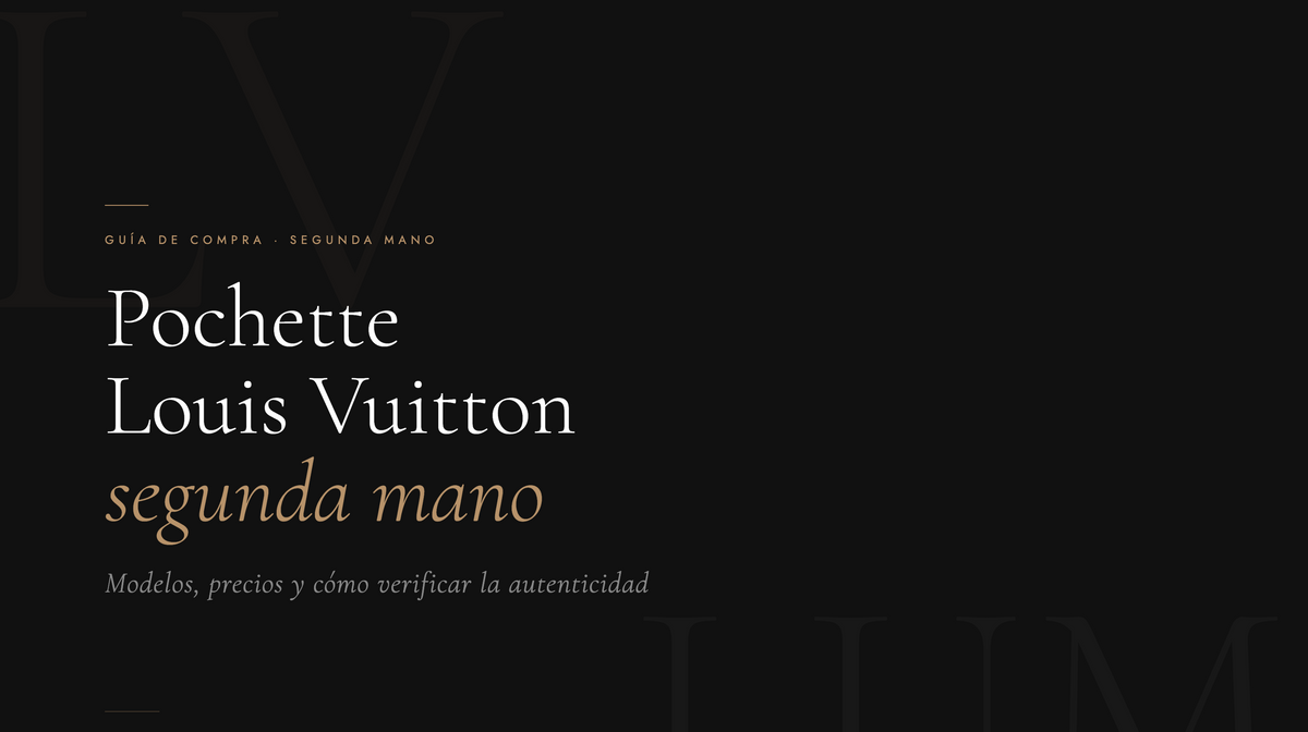 Louis Vuitton Pochette: Complete Guide to Models and Prices