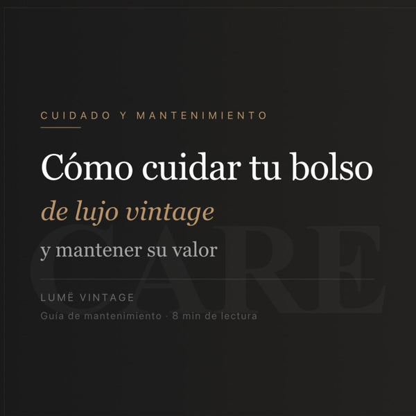 How to Care for a Vintage Luxury Handbag and Maintain its Value